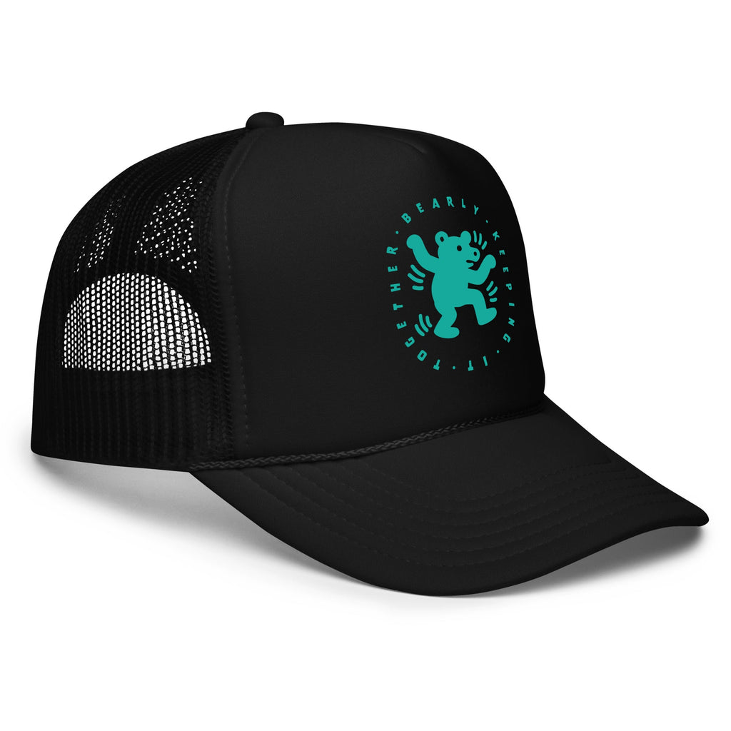 Bearly Keeping It Together - Foam Trucker Hat